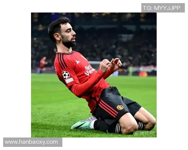 布鲁诺费尔南德斯如何成为曼联进攻核心与精神领袖的关键解析